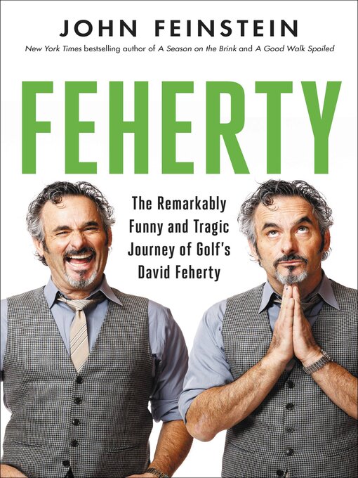 Title details for Feherty by John Feinstein - Available
